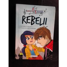 Rebelii - A. Victoria Vazquez