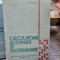 Calculatoare automate si programare - A. Petrescu