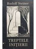 Rudolf Steiner - Treptele initierii (editia 1992)