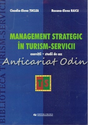Management Strategic In Turism-Servicii - Claudia-Elena Tuclea foto
