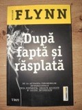 Dupa fapta si rasplata- Gillian Flynn