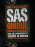 John &#039;Lofty&#039; Wiseman - SAS - Ghidul supravietuitorului