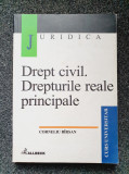 DREPT CIVIL. DREPTURILE REALE PRINCIPALE - Corneliu Birsan 2001