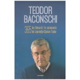 Teodor Baconschi - 365 de lamuriri in compania lui Laurentiu-Ciprian