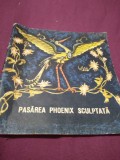 Cumpara ieftin PASAREA PHOENIX SCULPTATA