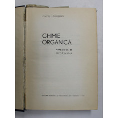 CHIMIE ORGANICA VOL.II de COSTIN D. NENITESCU 1968