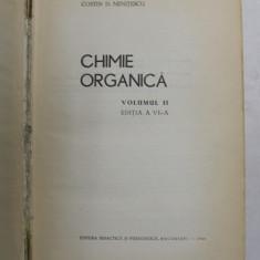 CHIMIE ORGANICA VOL.II de COSTIN D. NENITESCU 1968