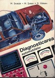 Diagnosticarea Automobilelor - Mihail Stratulat, Dan Vaiteanu