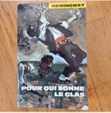 Ernest Hemingway Pour qui sonne le glas