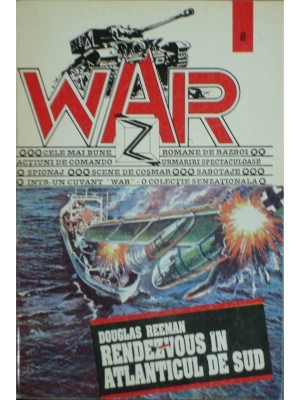 Douglas Reeman - Rendezvous in Atlanticul de Sud (Editia: 1994) foto