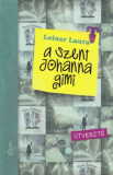 A Szent Johanna gimi 7. - &Uacute;tvesztő - Leiner Laura