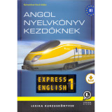 Express English 1. - Angol nyelvk&ouml;nyv kezdőknek - N&eacute;methn&eacute; Hock Ildik&oacute;