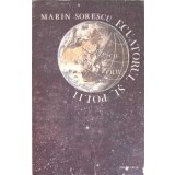 ECUATORUL SI POLII-MARIN SORESCU-93909