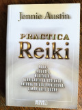 Practica Reiki - Jennie Austin / R2P3F, Alta editura