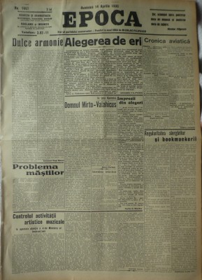 Epoca , ziar al Partidului Conservator , nr. 1867 , 1935 , Grigore Filipescu foto