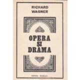 Opera si drama