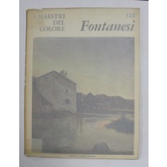 I MAESTRI DEL COLORE - NR. 122 - ANTONIO FONTANESI , 1963