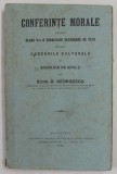 CONFERINTE MORALE PENTRU CLASA V -A A SCOALEOR SECUNDARE DE FETE PENTRU CERCURILE CULTURALE SI SCOALELE DE ADULTI de ECON. D. GEORGESCU , 1915