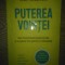 Puterea Vointei - cum functioneaza autocontrolul