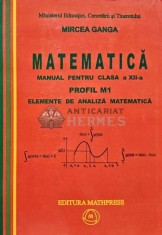 Matematica manual pentru clasa a 12 a profil m1 - 2007 - Mircea Ganga (@D149)