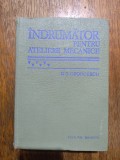 Indrumator pentru atelierele mecanice - G. S. Georgescu / R3P4F, Alta editura