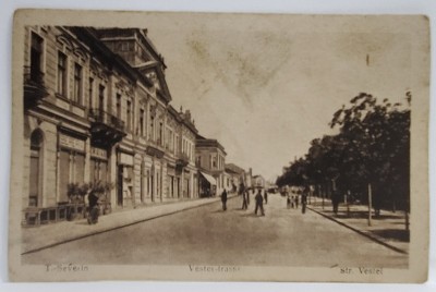 TURNU SEVERIN , STRADA VESTEI , CARTE POSTALA , INTERBELICA foto