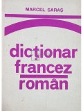 Marcel Saras - Dictionar francez-roman (ed. III) (editia 1978)