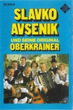 Slavko Avsenik Und Seine Original Oberkrainer - Slavko Avsenik Und Seine Original Oberkrainer, Caseta audio