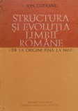 Cumpara ieftin Structura si evolutia limbii romane - 1981 - Ion Coteanu (xx888)
