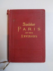 BAEDEKER PARIS ET SES ENVIRONS , MANUEL DU VOYAGEU PARL KARL BAEDEKER , 1924 foto