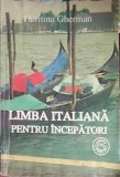 LIMBA ITALIANA PENTRU INCEPATORI-HARITINA GHERMAN-222426