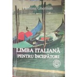 LIMBA ITALIANA PENTRU INCEPATORI-HARITINA GHERMAN-222426