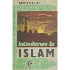 Introducere in Islam - Meududi