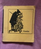 Poezii / Goethe ; antologie, cuv. &icirc;nainte si note de Ion Acsan