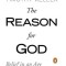 The Reason for God