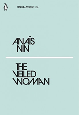 The Veiled Woman | Anais Nin foto