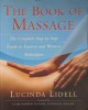 The Book of Massage - Lucinda Lidell, Ghid Tehnici Orientale si Occidentale, 191 Pagini, Editura Fireside Book, 2001