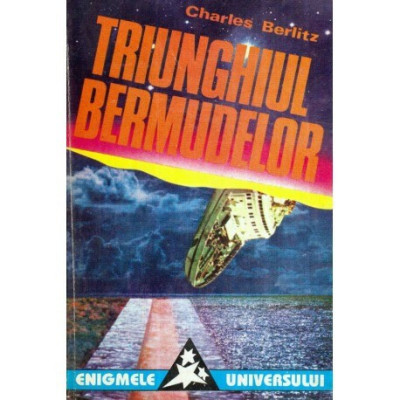 Charles Berlitz - Triunghiul bermudelor - Incredibila poveste a disparitiilor misterioase - 119052 foto
