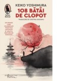 108 batai de clopot - Cristina Gogianu, Keiko Yoshimura