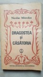 Dragostea si casatoria- Nicolae Mitrofan