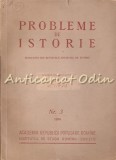 Probleme De Istorie I-III - Traducerea Revistei Sovietice Intrebari Istorice