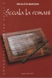 Carte Nicoleta Martian - Scoala la Romani, Umor si Satira despre Educatie, Carti pentru Copii, Romana, Romana, Brosata