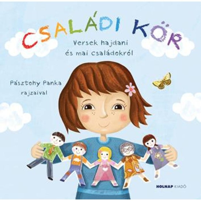 Csal&aacute;di k&ouml;r - Versek hajdani &eacute;s mai csal&aacute;dokr&oacute;l - Havas Katalin