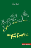 Good Vibes with Mai mult ca Perfectul - Paperback brosat - Dal Aivi - Paralela 45