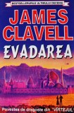 Cumpara ieftin Evadarea - James Clavell, Editura Orizonturi, 1994, Brosata, 520 Pagini, Literatura Autori Straini, Romane