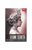 O lume secretă. Mari spioane din secolul al XX-lea - Paperback brosat - Vladimir Fedorovski - Corint