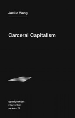 Carceral Capitalism foto