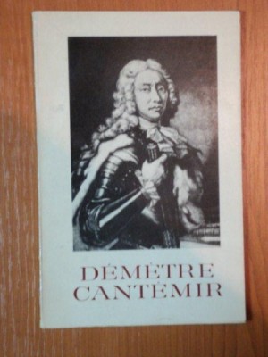 DEMETRE CANTEMIR de SCARLAT CALLIMACHI , 1966 foto