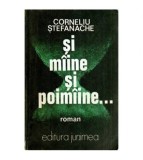Corneliu Stefanache - Si miine si poimaiine &hellip; - 115261
