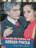 Lavinia Pintea Tatomir - Lectie de iubire cu Adrian Pintea (Editia: 2007)